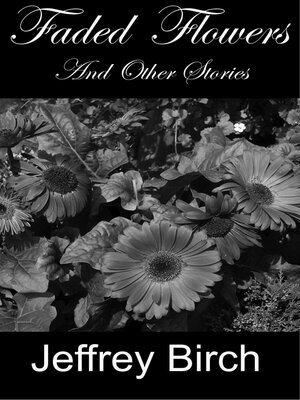 cover image of Faded Flowers and Other Stories